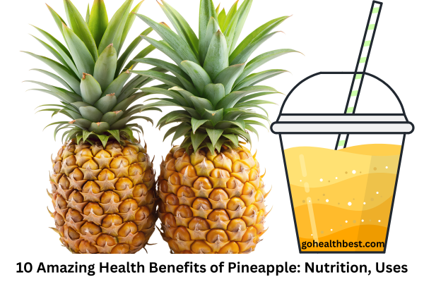 Benefits of Pineapple Juice