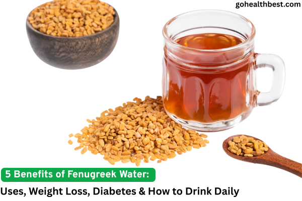 Fenugreek seed and Water