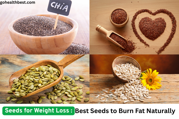 Types of seeds for Weight Loss