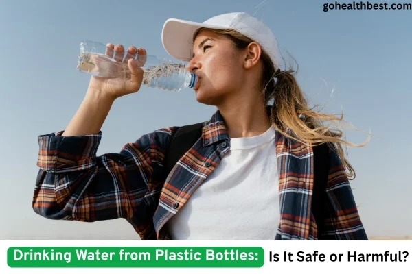 Drinking Water from Plastic Bottles